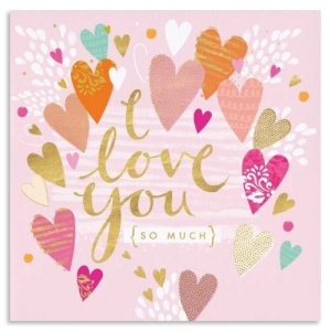 I Love You So Much Greeting Card